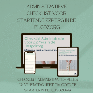 Checklist Administratie Start als ZZP’er in de Jeugdzorg